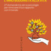 L'inno buddhista alla vita. 27 domande tra zen e psicologia per rinnovare il tuo rapporto con il mondo