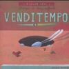 Venditempo. Ediz. illustrata
