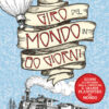 Il giro del mondo in 80 giorni. Con Poster