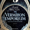 The Vermilion Emporium. Il luogo dei desideri