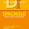 Dizionario flexi. Spagnolo-italiano, italiano-spagnolo