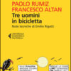 Tre uomini in bicicletta