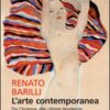 L'arte contemporanea. Da Cézanne alle ultime tendenze