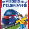 Un viaggio nella relatività