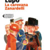 La carovana Zanardelli