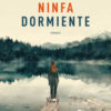 Ninfa dormiente. Nuova ediz.
