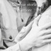 Cinque storie d'amore
