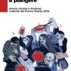 Se solo queste guerre non scoppiassero a piangere. Poesia, musica e dissenso materiali dal Premio Dubito 2022
