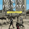 Venere privata. La prima indagine di Duca Lamberti
