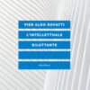 L'intellettuale riluttante