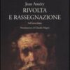 Rivolta e rassegnazione. Sull'invecchiare