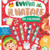 Evviva il Natale da colorare. Ediz. illustrata. Con 12 pastelli