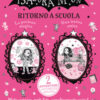 Ritorno a scuola. Isadora Moon: La pozione magica-Una nuova amica