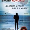 Un conto aperto con la morte
