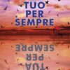 Tuo per sempre tua per sempre. Credere in te in quanto anima