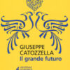Il grande futuro