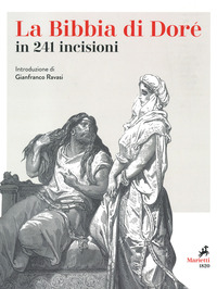 La Bibbia. 241 incisioni. Ediz. illustrata