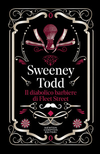 Sweeney Todd. Il diabolico barbiere di Fleet Street. Ediz. integrale