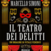 Il teatro dei delitti. Un'indagine di Vitale Federici
