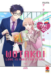 Wotakoi. Love is hard for otaku. Ediz. variant Vol. 11