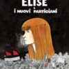 Elise e i nuovi partigiani