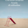 Scuola di solitudine