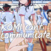 Komi can't communicate Vol. 4