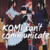 Komi can't communicate Vol. 5