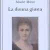 La donna giusta