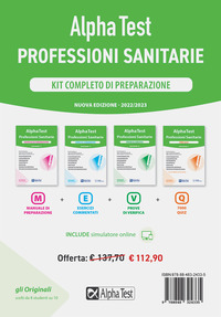 Alpha Test. Professioni sanitarie. Kit completo di preparazione: Manuale di preparazione-Esercizi commentati-Prove di verifica-7000 quiz. Nuova ediz. Con software di simulazione
