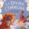 La Divina Commedia. Ediz. a colori