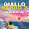 Giallo sardo 2. Un'altra estate