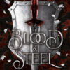 Blood e steel