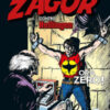 Zagor contro Hellingen. Ora zero!