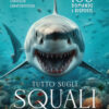 Tutto sugli squali. 100 domande e risposte. Ediz. a colori