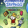 Johnnyfer Jaypegg e il tesoro degli alieni commestibili coloratissimi