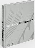 Concrete architecture. The ultimate collection