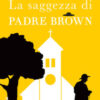 La saggezza di padre Brown