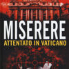 Miserere. Attentato in Vaticano