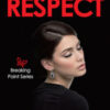 Respect. Breaking point series