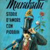 Murubutu. Storie d'amore con pioggia