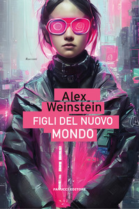 I figli del Nuovo Mondo