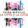 La città e la città