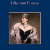 I diamanti di Eustace
