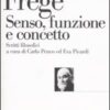 Senso, funzione e concetto. Scritti filosofici 1891-1897