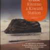 Ritorno a Kiward Station