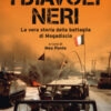 I diavoli neri. La vera storia della battaglia di Mogadiscio