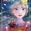 Frozen. La storia in 3D. Ediz. a colori
