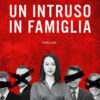 Un intruso in famiglia