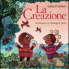 La creazione. Ediz. illustrata
